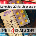 Lovevitra Chewable 20Mg new06